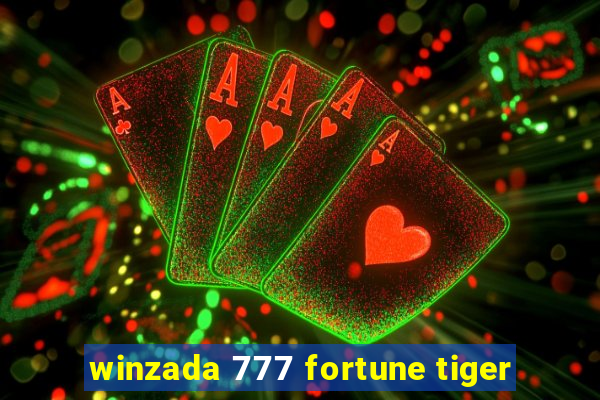 winzada 777 fortune tiger